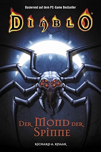 Der Mond der Spinne. Diablo 04.