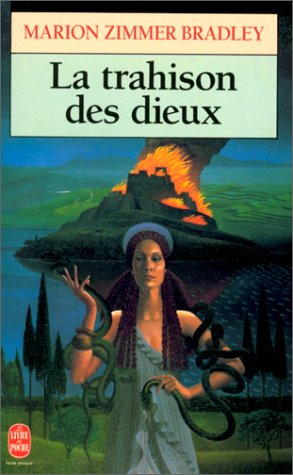 couverture de : La trahison des dieux