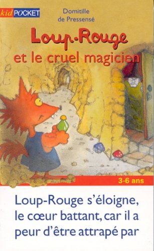 couverture de : Loup-rouge et le cruel magicien