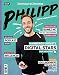 Produktbild PHILIPP - 100% digitale Inhalte: Philipp Westermeyer - Online Marketing Rockstars