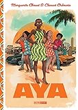 Aya by Marguerite Abouet, Clément Oubrerie