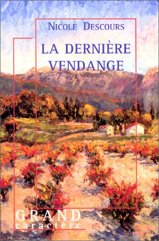 couverture de : dernière vendange