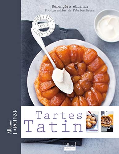 Tartes Tatin Tartes Tatin