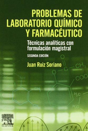 Problemas de laboratorio químico y farmacéutico Problemas de laboratorio químico y farmacéutico