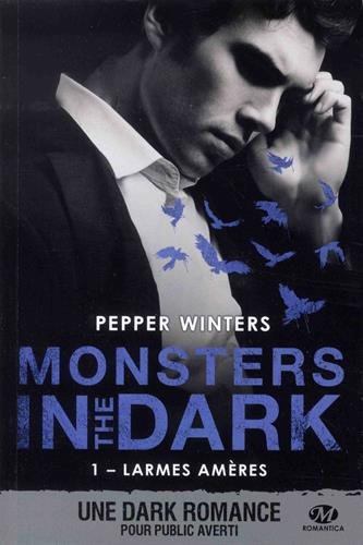 Téléchargement gratuit de livres audio Monsters in the Dark, T1 : Larmes amères by author MOBI MOBI 2811228977