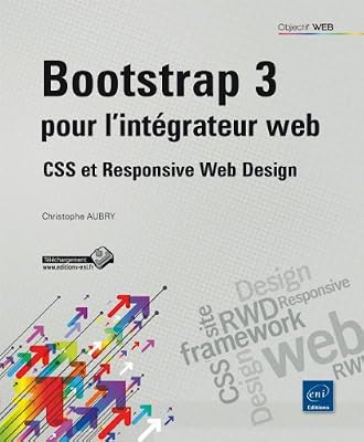 Bootstrap 3 pour l'intégrateur web - CSS et Responsive Web Design
