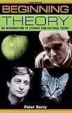 Image de Beginning theory: An introduction to literary and cultural theory