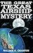 The Great Texas Airship Mystery by 