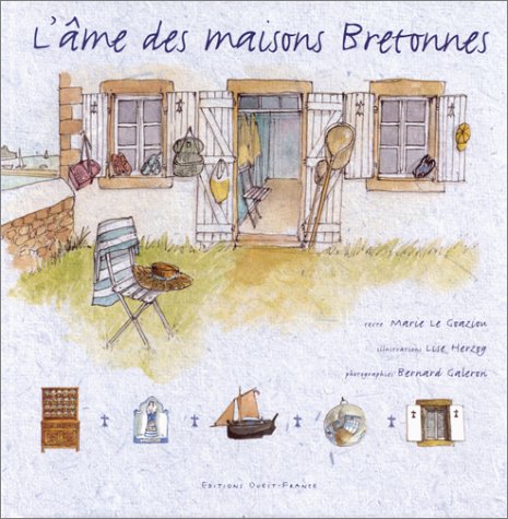 <a href="/node/29129">L'âme des maisons bretonnes</a>