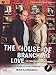 The house of branching love - La casa degli amori