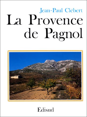Download La Provence de Pagnol Download La Provence de Pagnol