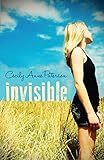 Invisible: Invisible Book I by Cecily Anne Paterson