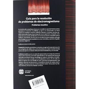 Guía para la resolución de problemas de electromagnetismo. Problemas resueltos