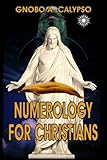 Image de Numerology for Christians (English Edition)