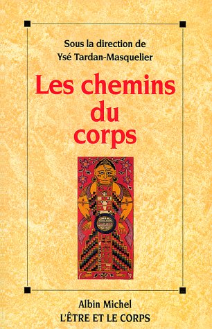 Les chemins du corps francais