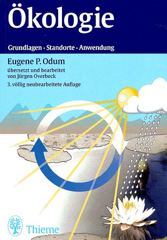Preisvergleich Produktbild Ökologie: Grundlagen - Standorte - Anwendung
