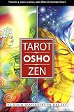 Tarot Osho Zen: el Juego Trascendental Del Zen (Tarot, oráculos y juegos)