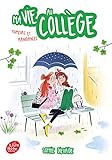 Ma vie au collège - Rumeurs et manigances