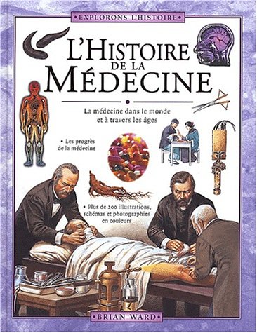 couverture de : L'histoire de la m&eacute;decine