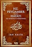 Hz. Peygamber s.a.v.in Hayati by 