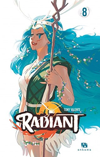 Radiant — Tome 8