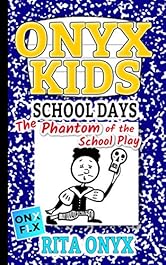 Onyx Kids School Dayz 5 Book Series