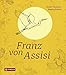 Franz von Assisi by