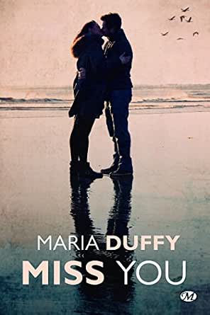 Miss you eBook: Duffy, Maria: Amazon.fr
