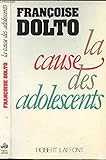La cause des adolescents