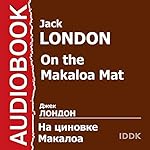 On the Makaloa Mat [Russian Edition]