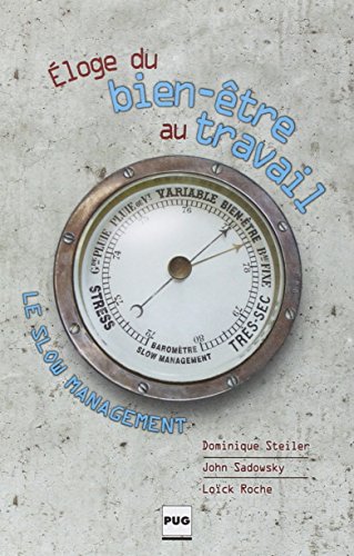 Télécharger Le slow management : Eloge du bien-être au travail livre En ligne