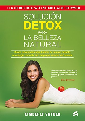 Download Solución Detox Para La Belleza Natural (Nutrición y Salud) Download Solución Detox Para La Belleza Natural (Nutrición y Salud)