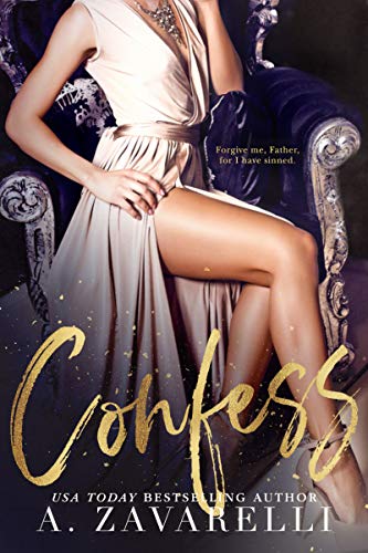 Confess: A Dark Romance (Sin City Salvation Book 1) (English Edition) Confess: A Dark Romance (Sin City Salvation Book 1) (English Edition)
