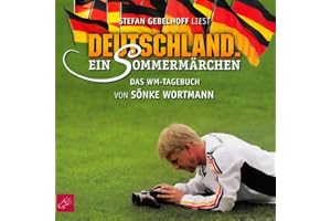 Deutschland. Ein Sommermärchen