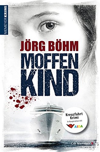Preisvergleich Produktbild Moffenkind: Kreuzfahrtkrimi