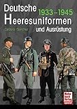 Image de Deutsche Heeresuniformen und Ausrüstung: 1933-1945