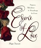 Image de Essence of Love: Fragrance, Aphrodisiacs, and Aromatherapy for Lovers