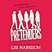 Pretenders by 