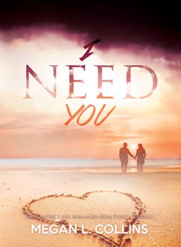 Megan L. Collins - I need you (2017)