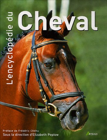 couverture de : ENCYCLOP&Eacute;DIE DU CHEVAL (L')