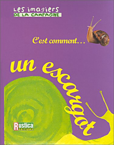 couverture de : C'est comment... un escargot