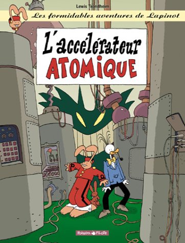 couverture de : L'acc&eacute;l&eacute;rateur atomique