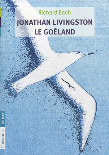 couverture de : Jonathan Livingston le go&eacute;land