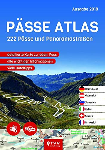 Preisvergleich Produktbild PÄSSE ATLAS 2019: 222 Pässe und Panoramastraßen