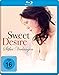 Sweet Desire - Süßes Verlangen (Blu-ray)