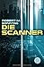 Die Scanner by Robert M. Sonntag
