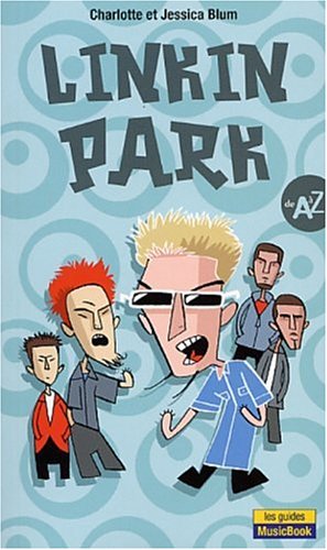 Download Linkin Park : De A à Z