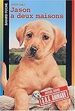 Jason a deux maisons