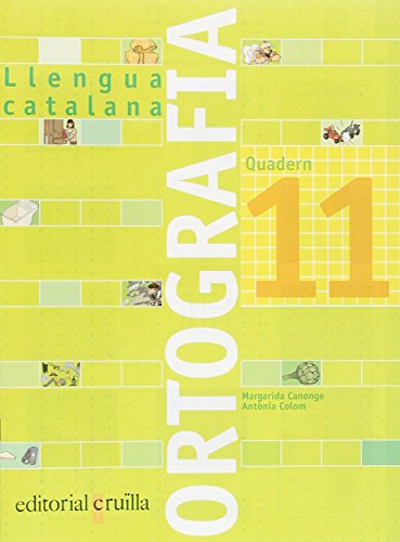 Quadern ortografia 11 llengua catalana