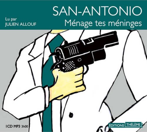 couverture de : San-antonio: menage tes meninges